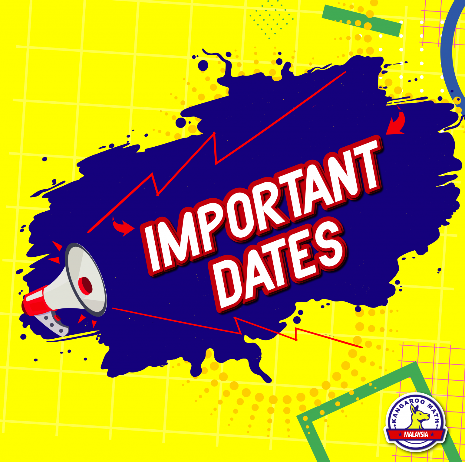 Important Dates for Kangaroo Math 2021 Kangaroo Math Malaysia
